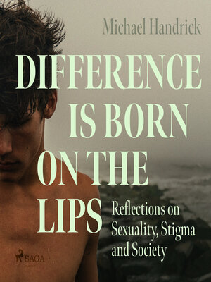 cover image of Difference is Born on the Lips